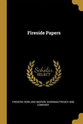 Fireside Papers
