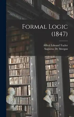 Formal Logic (1847)