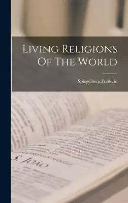 Living Religions Of The World