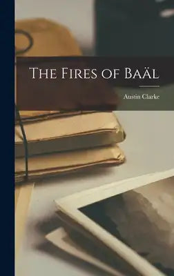 The Fires of Baäl