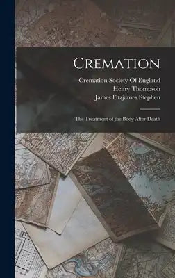 Cremation: The Treatment of the Body After Death