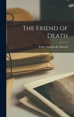 The Friend of Death