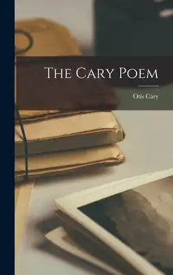 The Cary Poem