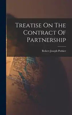 Treatise On The Contract Of Partnership