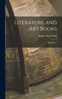 Literature and Art Books: Book Seven