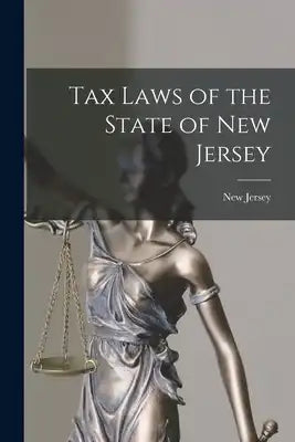 Tax Laws of the State of New Jersey