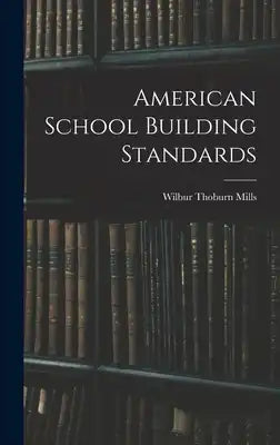 American School Building Standards