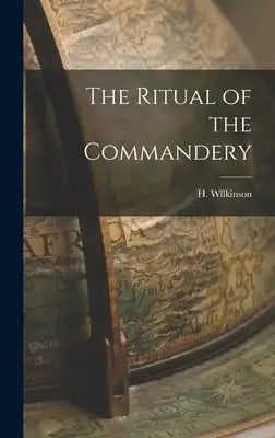 The Ritual of the Commandery