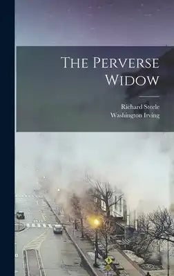 The Perverse Widow