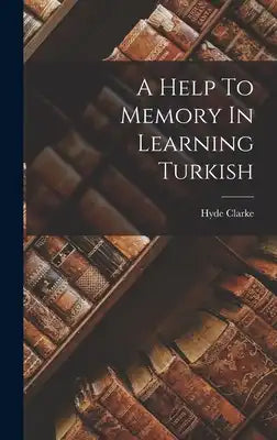 A Help To Memory In Learning Turkish