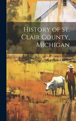 History of St. Clair County, Michigan