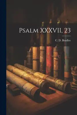 Psalm XXXVII, 23