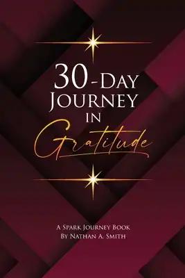 30-Day Journey In Gratitude