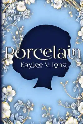 Porcelain: A Novelette