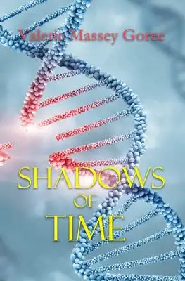 Shadows of Time