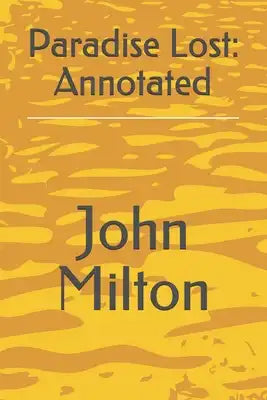 Paradise Lost: Annotated