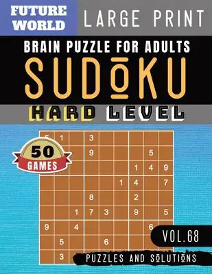 Sudoku Hard: killer sudoku large print - 50 Extreme Hard Sudoku books Puzzles and Solutions Large Print Perfect for Brain Sharper (