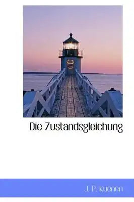 Die Zustandsgleichung