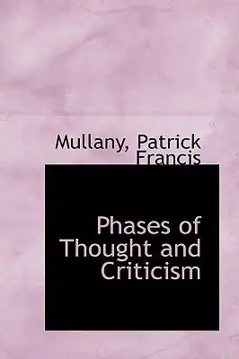 Phases of Thought and Criticism