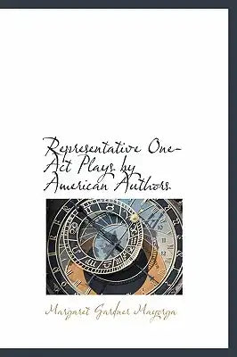 Representative One-Act Plays by American Authors