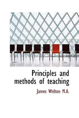 Principles and Methods of Teaching