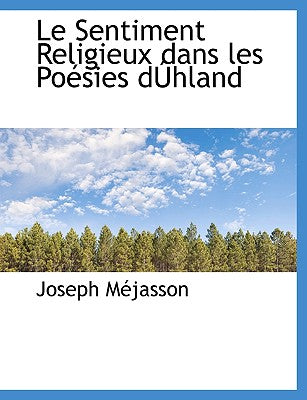 Le Sentiment Religieux Dans Les Po Sies D Hland
