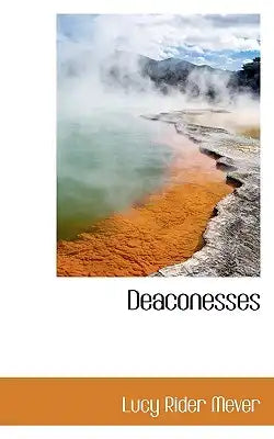 Deaconesses