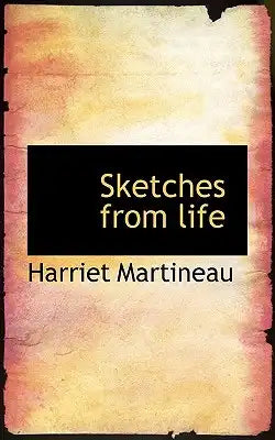 Sketches from Life