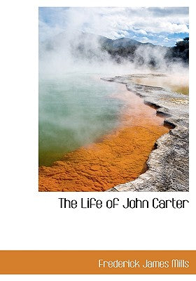 The Life of John Carter