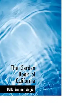 The Garden Book of California