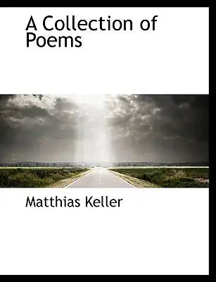 A Collection of Poems