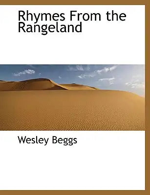 Rhymes from the Rangeland