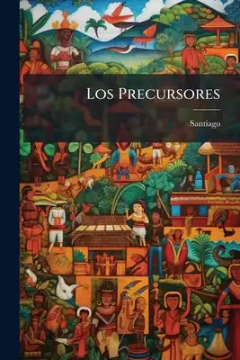 Los Precursores