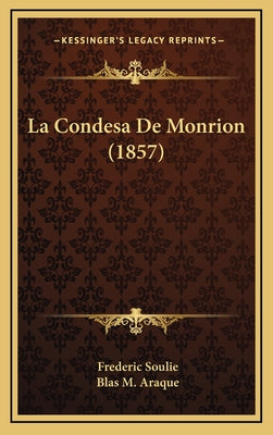 La Condesa De Monrion (1857)