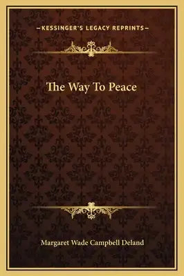 The Way To Peace