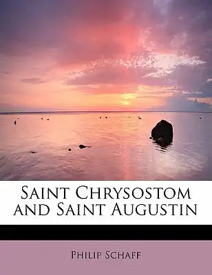 Saint Chrysostom and Saint Augustin