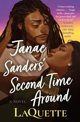 Janae Sanders' Second Time Around