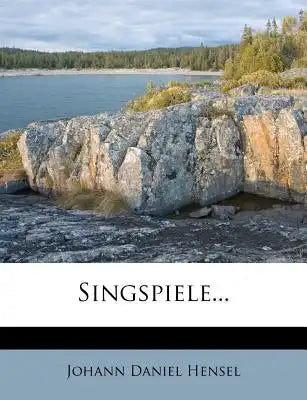 Singspiele...