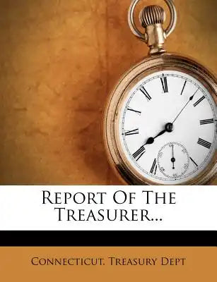 Report of the Treasurer...