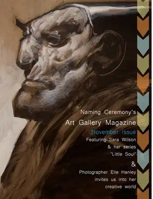 Naming Ceremony's Art Gallery Magazine: November Issue