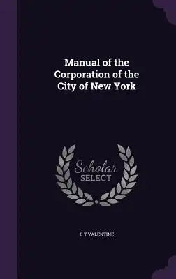 Manual of the Corporation of the City of New York