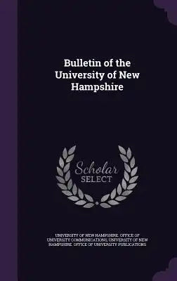 Bulletin of the University of New Hampshire