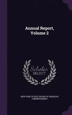 Annual Report, Volume 2