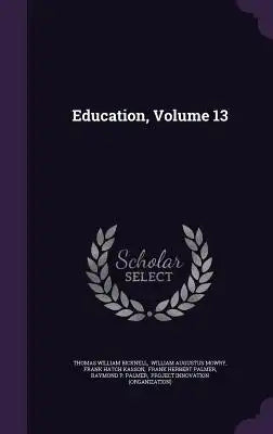 Education, Volume 13
