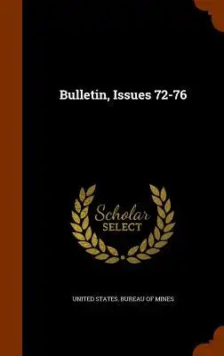 Bulletin, Issues 72-76
