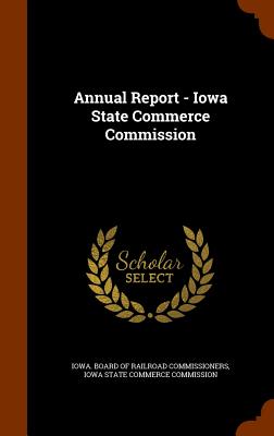 Annual Report - Iowa State Commerce Commission