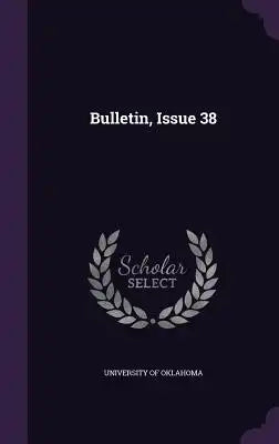 Bulletin, Issue 38