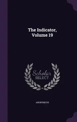 The Indicator, Volume 19