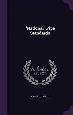 National Pipe Standards