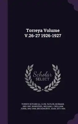 Torreya Volume V.26-27 1926-1927
